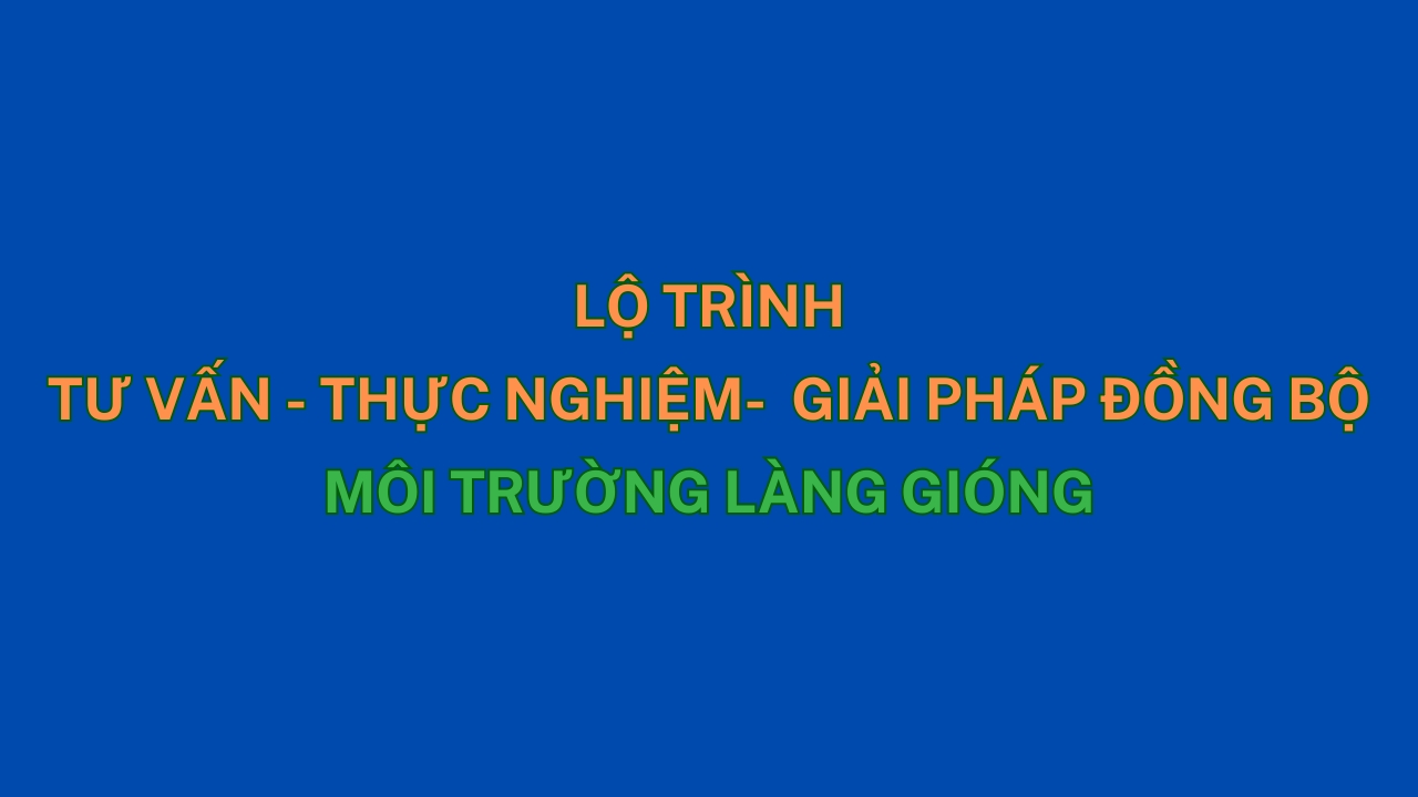 Lộ Trình Triển Khai Giải Pháp Tuần Hoàn Sinh Học